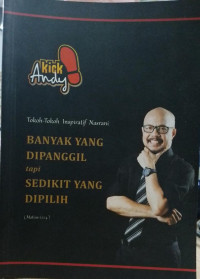 Banyak yang Dipanggil tapi Sedikit yang Dipilih
