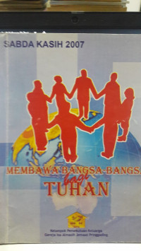 Membawa Bangsa-Bangsa Bagi Tuhan