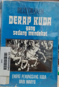 Derap Kuda yang sedang mendekat