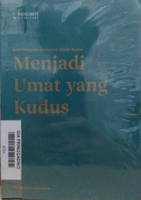 Menjadi Umat Yang Kudus