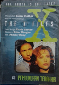 The X Files (#4 Pembunuhan Terakhir)