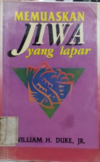 Memuaskan Jiwa Yang Lapar