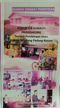 Sejarah Singkat Perintisan Gereja Isa Almasih Pringgading Tempat Pembinaan Iman Jemaat Belakang Padang-Batam