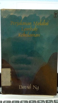 Perjalanan Melalui Lembah Kekelaman