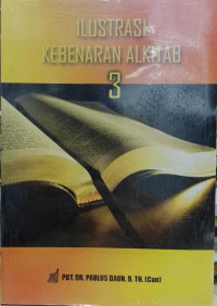 Ilustrasi kebenaran Alkitab 3