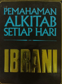 PEMAHAMAN ALKITAB SETIAP HARI