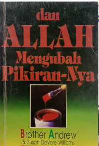 dan Allah Mengubah Pikiranku