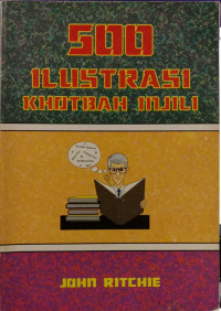 500 ILUSTRASI KHOTBAH INJIL