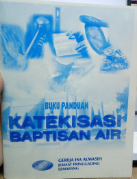 Buku Panduan Katekisasi Baptisan Air