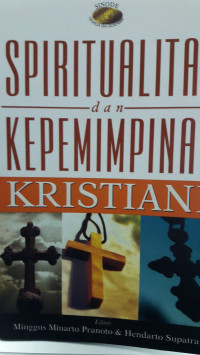 Spiritualitas dan Kepemimpinan Kristiani