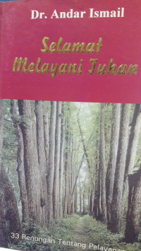 Selamat Melayani Tuhan