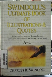 Swindoll's Ultimate Book of Illustrations & Quotes