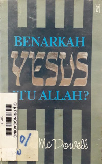 Benarkah Yesus Itu Allah?