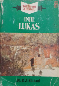 Tafsiran Alkitab : Injil Lukas