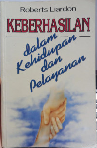 Keberhasilan Dalam Kehidupan Dan Pelayanan