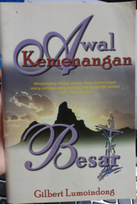 Awal Kemenangan Besar