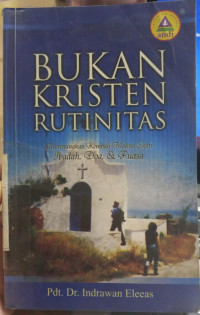 Bukan Kristen Rutinitas