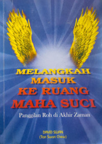 Melangkah Masuk Ke Ruang Maha Suci