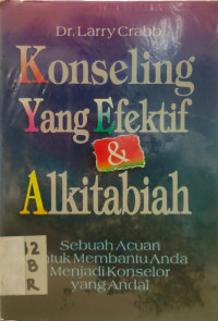 Konseling yang efektif & Alkitabiah