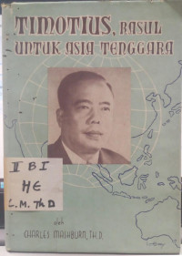 Timotius, Rasul untuk Asia Tenggara