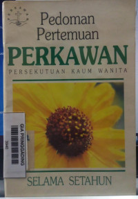 Pedoman Pertemuan Perkawan Persekutuann Kaum Wanita
