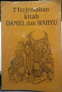 7 Terjemahan Kitab Daniel Dan Wahyu