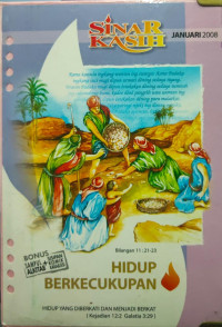 Sinar Kasih: Hidup berkecukupan