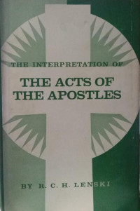 The Interpretation Of The Acts Of The Apostles