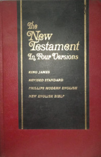 The New Testament In Four Versions