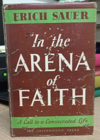 In the ARENA of FAITH (A call to a Consecrated Life)