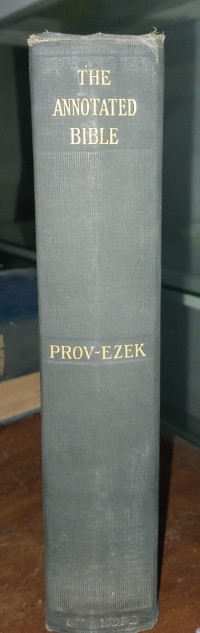 The Annotated Bible (Prov-Ezekiel)