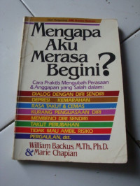 Mengapa Aku Merasa Begini?