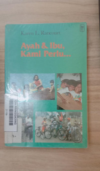 Ayah & Ibu Kami Perlu