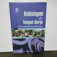 Kebisingan Di Tempat Kerja