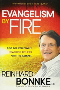 Evangelism by fire