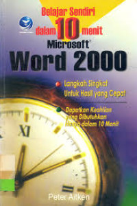 Belajar sendiri dalam 10 menit microsoft outlook 2000 : Langkah singkat untuk hasil yang cepat. Dapatkan keahlian hanya dalam 10 menit.