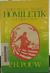 Uraian Singkat Tentang Homiletik Ilmu Berkotbah