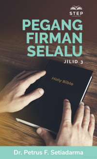 Pegang Firman Selalu Jilid 3