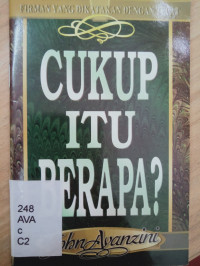 Cukup itu Berapa? (Firman yang dikatakan dengan tepat)