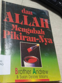 dan ALLAH Mengubah Pikiran-Nya