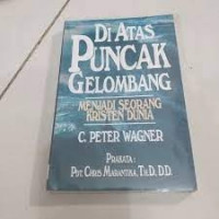 DI ATAS PUNCAK GELOMBANG: Menjadi seorang Kristen dunia