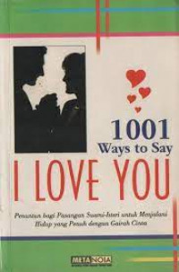 1001 Ways to Say Love You