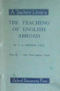 THE TEACHING OF ENGLISH ABROAD PART II THE JUNIOR COURSE