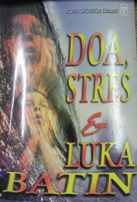 Doa, Stres & Luka Batin