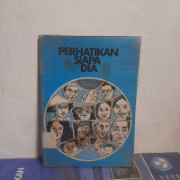 Perhatikan Siapa Dia