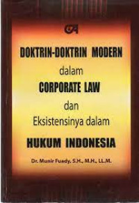 Doktrin-Doktrin Modern dalam Corporate & eksistensinya dalam Hukum Indonesia