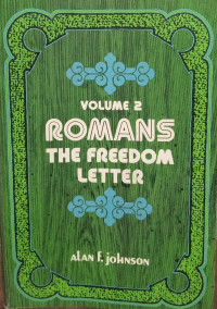 ROMANS The Freedom Letter