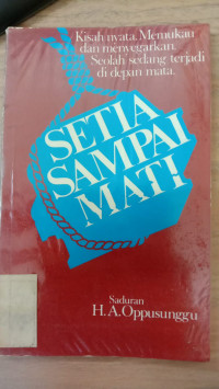 Setia Sampai Mati