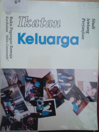 Ikatan keluarga : Studi tentang perjanjian