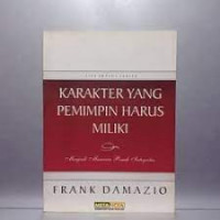 Karakter yang pemimpin harus miliki